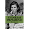 The Great Depression: A History Just For Kids - Paperback