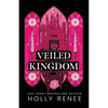 The Veiled Kingdom - Paperback