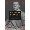 Up from Slavery: New Large Print Edition - Paperback