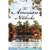 The Centenary Edition of the Works of Nathaniel Hawthorne: Vol. VIII, the American Notebooks Volume 8 - Paperback