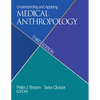 Understanding and Applying Medical Anthropology - Paperback
