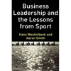 Business Leadership and the Lessons from Sport - Hardcover