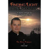 Finding Light in the Darkness, a Journey Through the Stations of the Cross - Paperback
