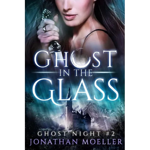 Ghost in the Glass - Paperback