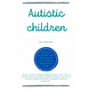 Autistic children: Leo Kanner - Paperback