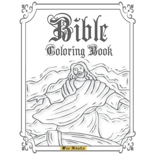 Bible Coloring Book for Adults: A Large Print Stress Relieving Christian Colouring Book to Praise Inspirational & Spiritual Growth. Color the Beauty o - Paperback