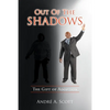Out of the Shadows: The Gift of Adoption - Paperback