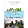 Rewealth!: Stake Your Claim in the $2 Trillion Development Trend That's Renewing the World - Hardcover