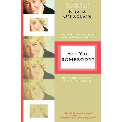Are You Somebody?: The Accidental Memoir of a Dublin Woman - Paperback