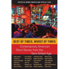 Best of Times, Worst of Times: Contemporary American Short Stories from the New Gilded Age - Paperback