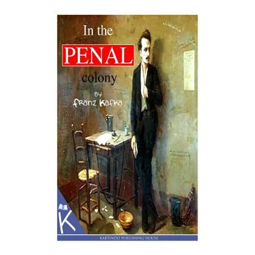 In The Penal Colony - Paperback