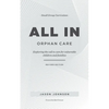ALL IN Orphan Care: Exploring the Call to Care for Vulnerable Children and Families - Paperback