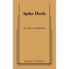 Spike Heels - Paperback