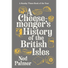 Cheesemonger's History of the British Isles - Paperback
