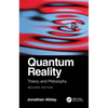 Quantum Reality: Theory and Philosophy - Paperback