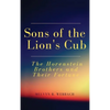 Sons of the Lion's Cub: The Horenstein Brothers and Their Fortune - Hardcover