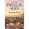 Buying Time (Legacy Series, Book 1) - Paperback