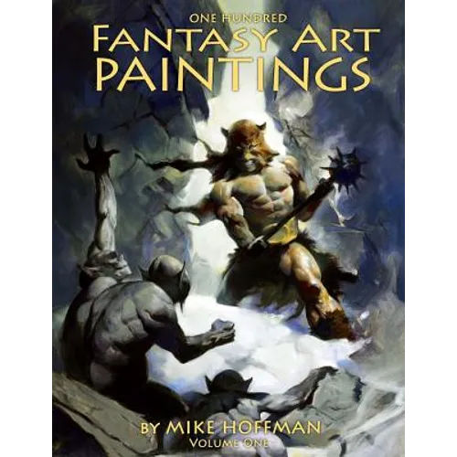 One Hundred Fantasy Art Paintings - Paperback