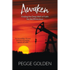 Awaken: Finding the Deep Well of Faith for the Miraculous - Paperback