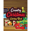 Country Christmas - Coloring Book: Adults Christmas Beautiful Scenes in the Country Coloring pages, Beautiful Winter Coloring Book Wonderland of Snowm - Paperback