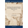 The History of the American Revolution. By David Ramsay, M.D. In two Volumes. Volume I[-II]. of 2; Volume 1 - Hardcover