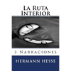 La Ruta Interior - Paperback