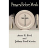 Prayers Before Meals - Paperback