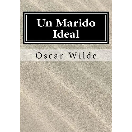 Un Marido Ideal - Paperback