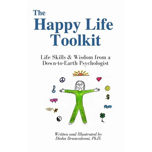 The Happy Life Toolkit - Paperback