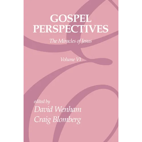 Gospel Perspectives, Volume 6 - Paperback