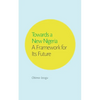 Towards a New Nigeria - Paperback