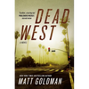 Dead West - Paperback