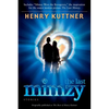 The Last Mimzy: And Other Stories Originally published as The Best of Henry Kuttner - Paperback