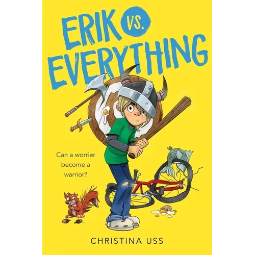 Erik vs. Everything - Hardcover