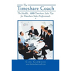 The Timeshare Coach: The Huddle, 100 Timeshare Sales Tips for Timeshare Sales Professionals - Paperback