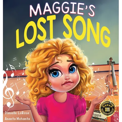 Maggie's Lost Song: A Journey of Courage and Music - Hardcover