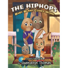 The HipHops: Baby Bunny Comes Home - Hardcover