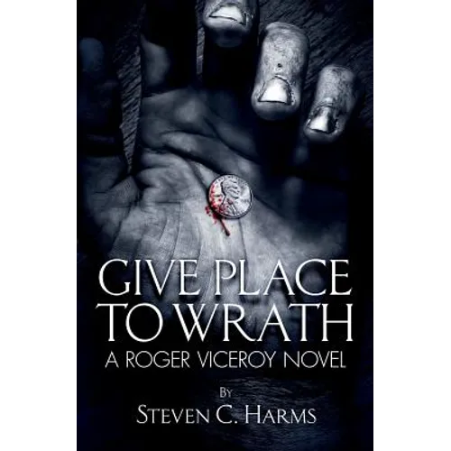 Give Place to Wrath - Paperback
