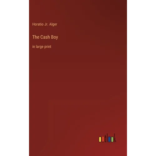 The Cash Boy: in large print - Hardcover