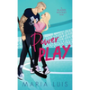 Power Play - Hardcover