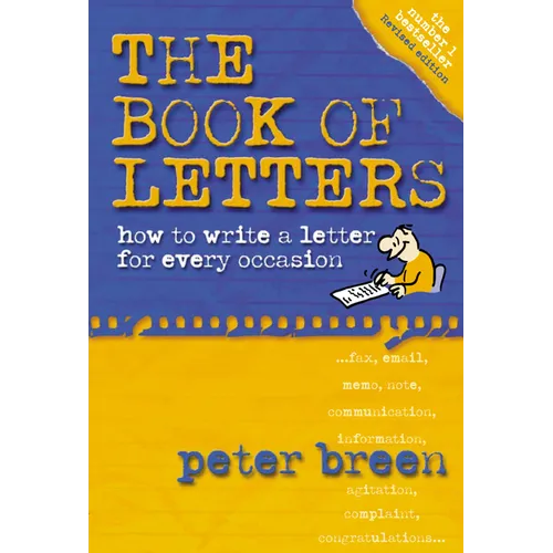 The Book of Letters: How to Write a Letter for Every Occasion - Paperback