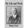 My Life and Work - Paperback
