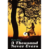A Thousand Never Evers - Paperback
