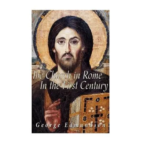 The Church in Rome in the First Century - Paperback