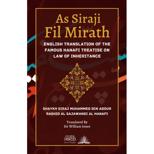As Siraji Fil Mirath: English Translation of the famous Hanafi treatise on Law of Inheritance - Paperback