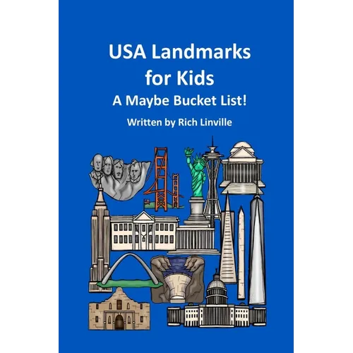 USA Landmarks for Kids A Maybe Bucket List - Paperback