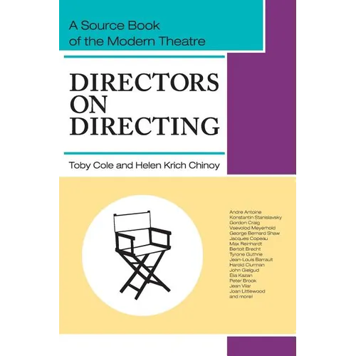Directors on Directing: A Source Book of the Modern Theatre - Paperback