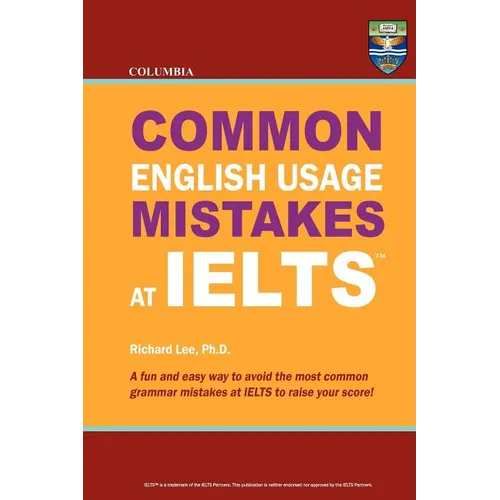 Columbia Common English Usage Mistakes at IELTS - Paperback