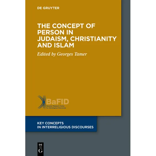 The Concept of Person in Judaism, Christianity and Islam - Paperback