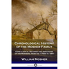 Chronological History of the Mosher Family: Genealogical Records and Anecdotes of the Moshers, from the 1700s to 1891 - Paperback